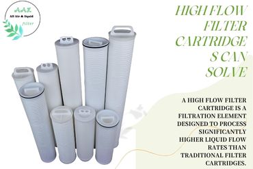 5 Problems High Flow Filter Cartridges Can Solve